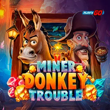 Miner Donkey Trouble - NOLIMITSLOT777