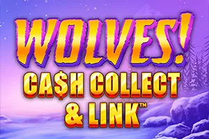 Playtech : Wolves! Cash Collect & Link™ - NOLIMITSLOT777