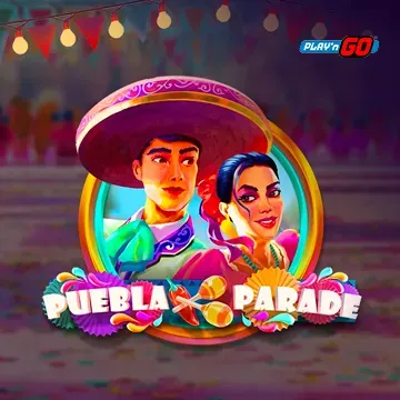 Puebla Parade - NOLIMITSLOT777