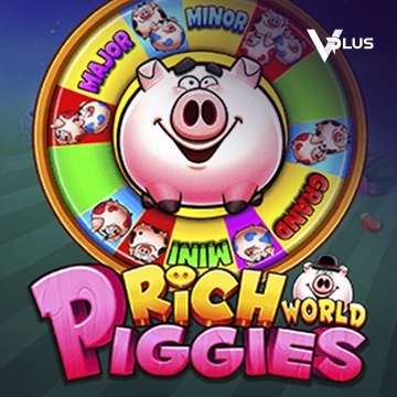 Vplus : Rich Piggies World - NOLIMITSLOT777