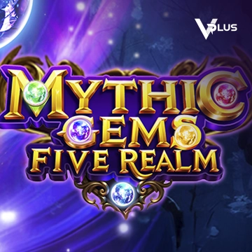 Vplus : Mythic Gems: Five Realms - NOLIMITSLOT777