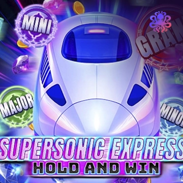 Supersonic Express: Hold & Win - NOLIMITSLOT777
