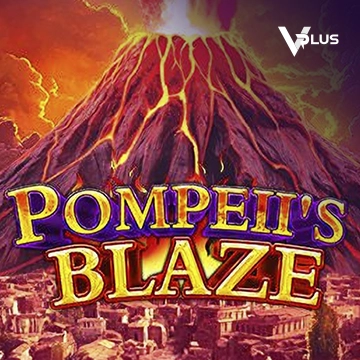 Vplus : Pompeil Blaze - NOLIMITSLOT777