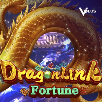 Vplus : Dragon Link Fortune - NOLIMITSLOT777