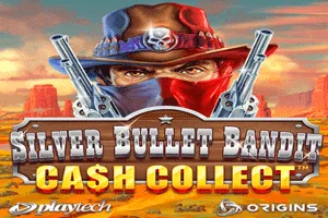 Playtech : Silver Bullet Bandit: Cash Collect - NOLIMITSLOT777