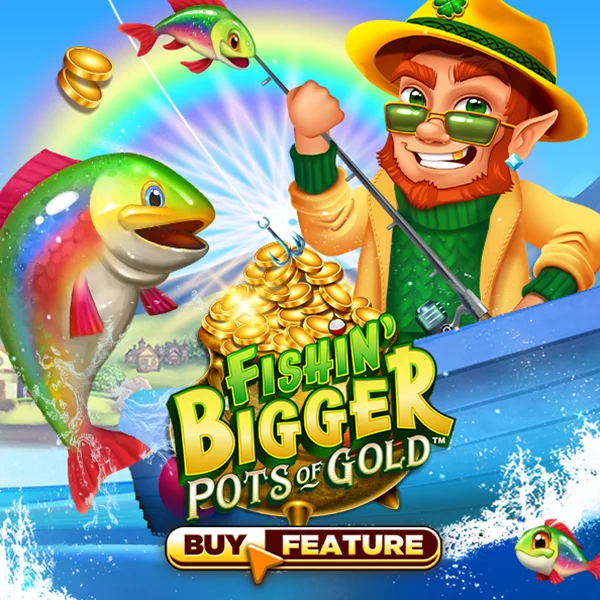 Fishin Bigger Pots of Gold - NOLIMITSLOT777